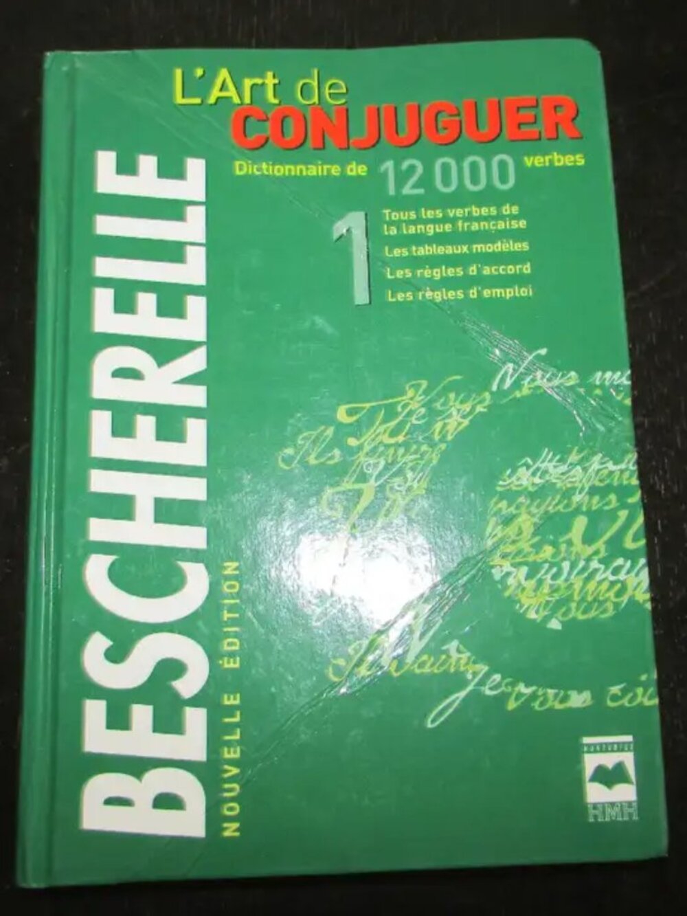 Bescherelle L'Art de Conjuguer